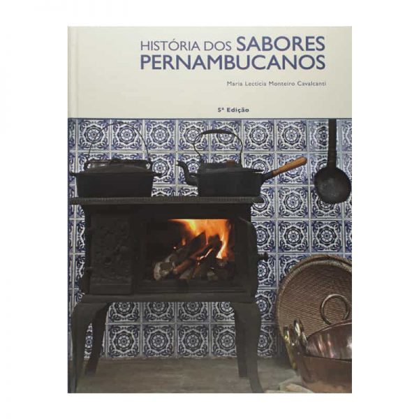 Livro - História dos Sabores Pernambucanos