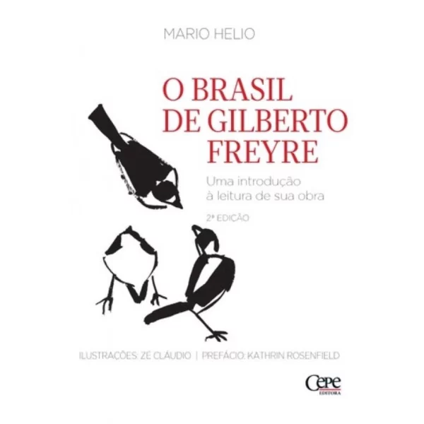 Livro - O Brasil de Gilberto Freyre